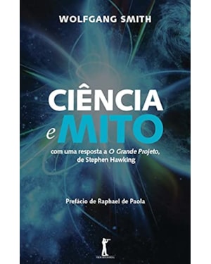 CIÊNCIA E MITO
