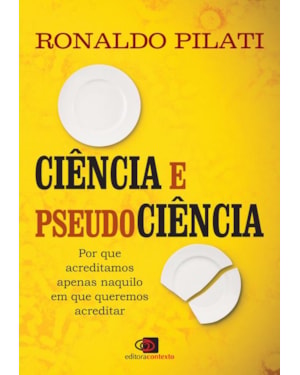 CIÊNCIA E PSEUDOCIÊNCIA