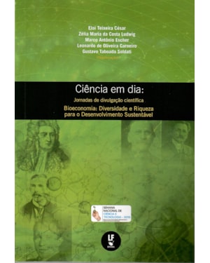 CIÊNCIA EM DIA: JORNADAS DE DIVULGAÇÃO CIENTÍFI CA: BIOECONOMIA: DIVERSIDADE E RIQUEZA PARA O DESENVOLVIMENTO SUSTENTÁVEL