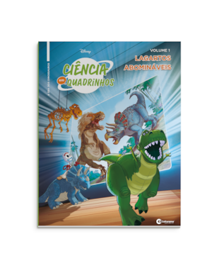 CIÊNCIA EM QUADRINHOS - A ERA DOS DINOSSAUROS - LAGARTOS ABOMINÁVEIS - VOLUME 1