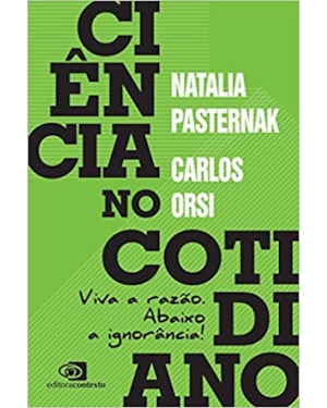 CIÊNCIA NO COTIDIANO: VIVA A RAZÃO. ABAIXO A IGNORÂNCIA!
