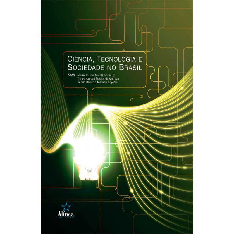 CIENCIA, TECNOLOGIA E SOCIEDADE NO BRASIL - 1