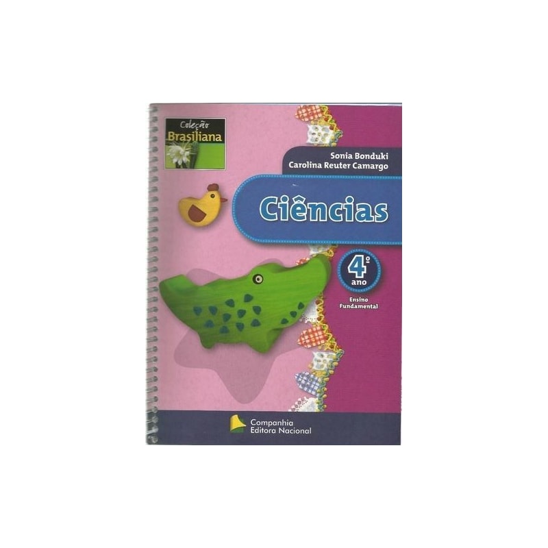 CIENCIAS - 4 ANO - COL. BRASILIANA - 1