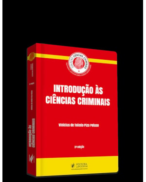 CIÊNCIAS CRIMINAIS - INTRODUÇÃO ÀS CIÊNCIAS CRIMINAIS (2020)
2ª EDIÇÃO