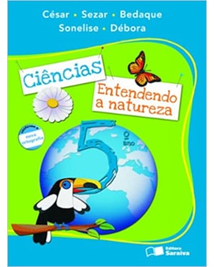 CIENCIAS ENTENDENDO A NATUREZA - 5º ANO - 1ª