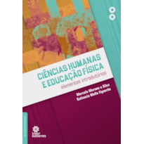 CIÊNCIAS HUMANAS E EDUCAÇÃO FÍSICA:: ELEMENTOS INTRODUTÓRIOS