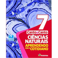 CIÊNCIAS NATURAIS - APRENDENDO COM O COTIDIANO - 7º ANO - 7ª EDIÇÃO