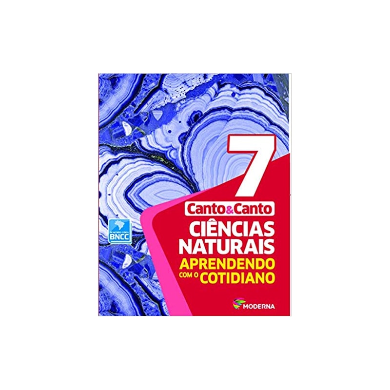 CIÊNCIAS NATURAIS - APRENDENDO COM O COTIDIANO - 7º ANO - 7ª EDIÇÃO