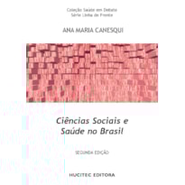 CIÊNCIAS SOCIAIS E SAÚDE NO BRASIL
