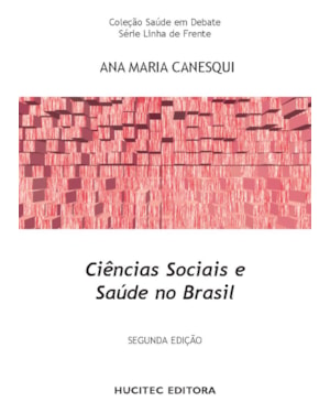 CIÊNCIAS SOCIAIS E SAÚDE NO BRASIL