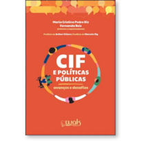 CIF E POLÍTICAS PÚBLICAS - AVANÇOS E DESAFIOS