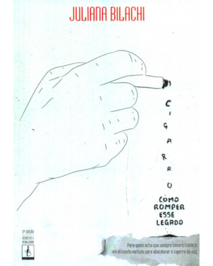 CIGARRO - COMO ROMPER ESSE LEGADO