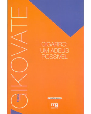 CIGARRO: UM ADEUS POSSÍVEL