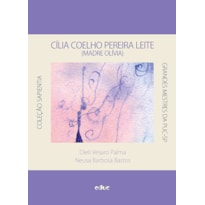 CÍLIA COELHO PEREIRA LEITE (MADRE OLÍVIA)