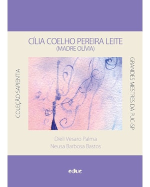 CÍLIA COELHO PEREIRA LEITE (MADRE OLÍVIA)