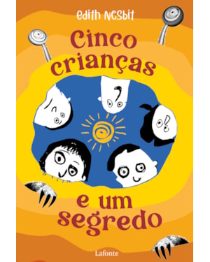 CINCO CRIANÇAS E UM SEGREDO
