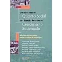 CINCO DECADAS DE QUESTAO SOCIAL E OS GRANDES DESAFIOS DO CRESCIMENTO SUSTEN - 1