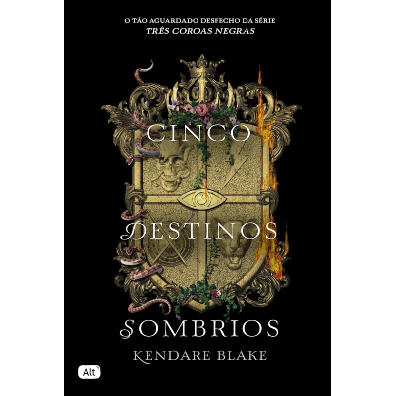 CINCO DESTINOS SOMBRIOS (TRÊS COROAS NEGRAS - LIVRO 4)