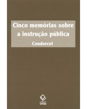 CINCO MEMÓRIAS SOBRE A INSTRUÇÃO PÚBLICA