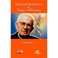 CINCO MINUTOS COM DEUS E TIAGO ALBERIONE