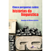 Cinco perguntas sobre histórias da linguística