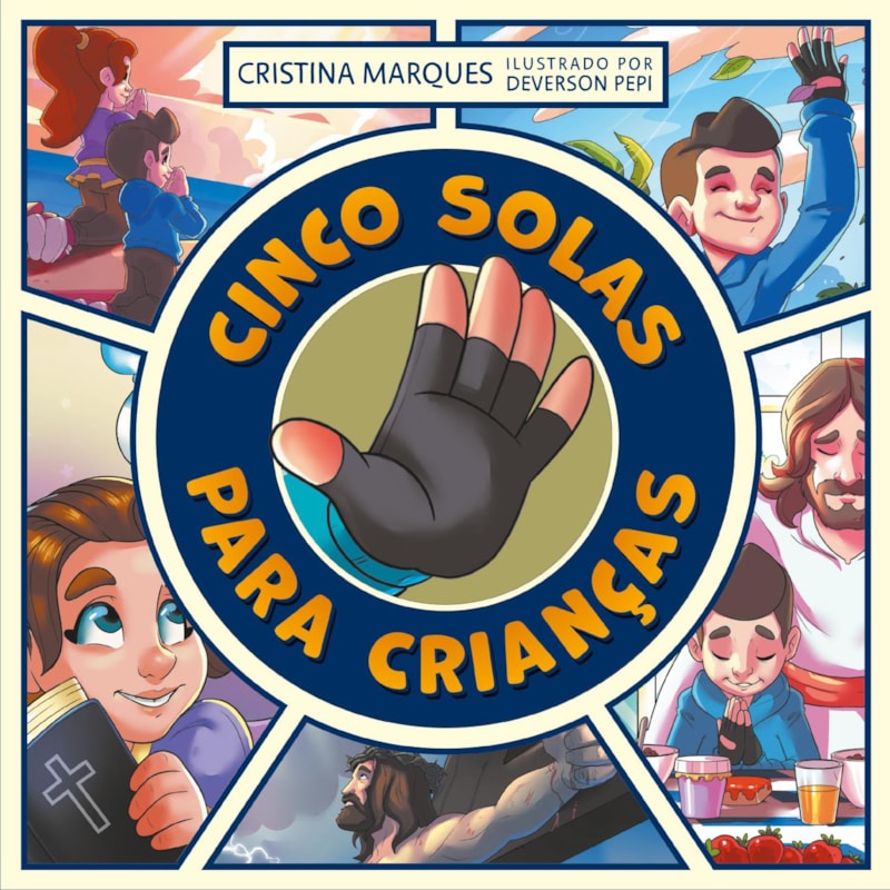 CINCO SOLAS PARA CRIANÇAS - LIVRO INFANTIL ILUSTRADO