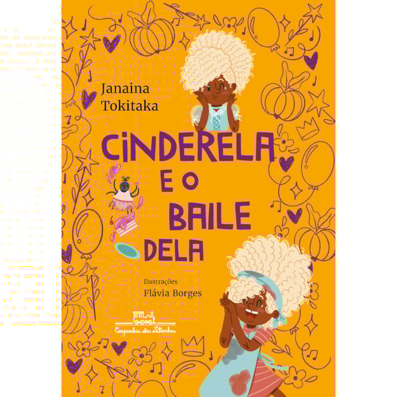 CINDERELA E O BAILE DELA