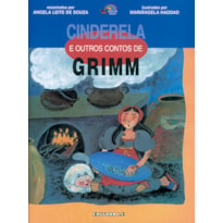 CINDERELA E OUTROS CONTOS DE GRIMM