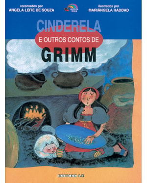 CINDERELA E OUTROS CONTOS DE GRIMM