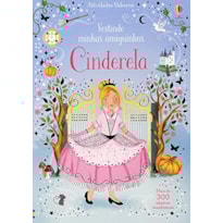 CINDERELA: VESTINDO MINHAS AMIGUINHAS