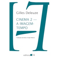 CINEMA 2: A IMAGEM-TEMPO