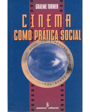 CINEMA COMO PRÁTICA SOCIAL