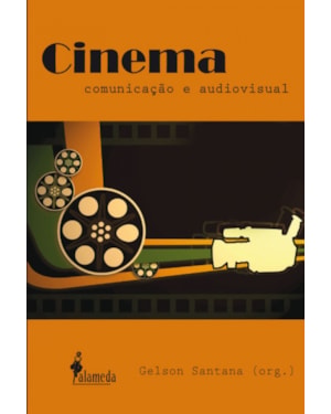 Cinema, comunicação e audiovisual
