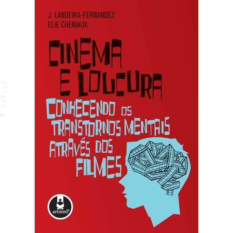 CINEMA E LOUCURA: CONHECENDO OS TRANSTORNOS MENTAIS ATRAVÉS DOS FILMES