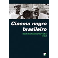 CINEMA NEGRO BRASILEIRO