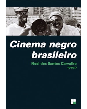 CINEMA NEGRO BRASILEIRO