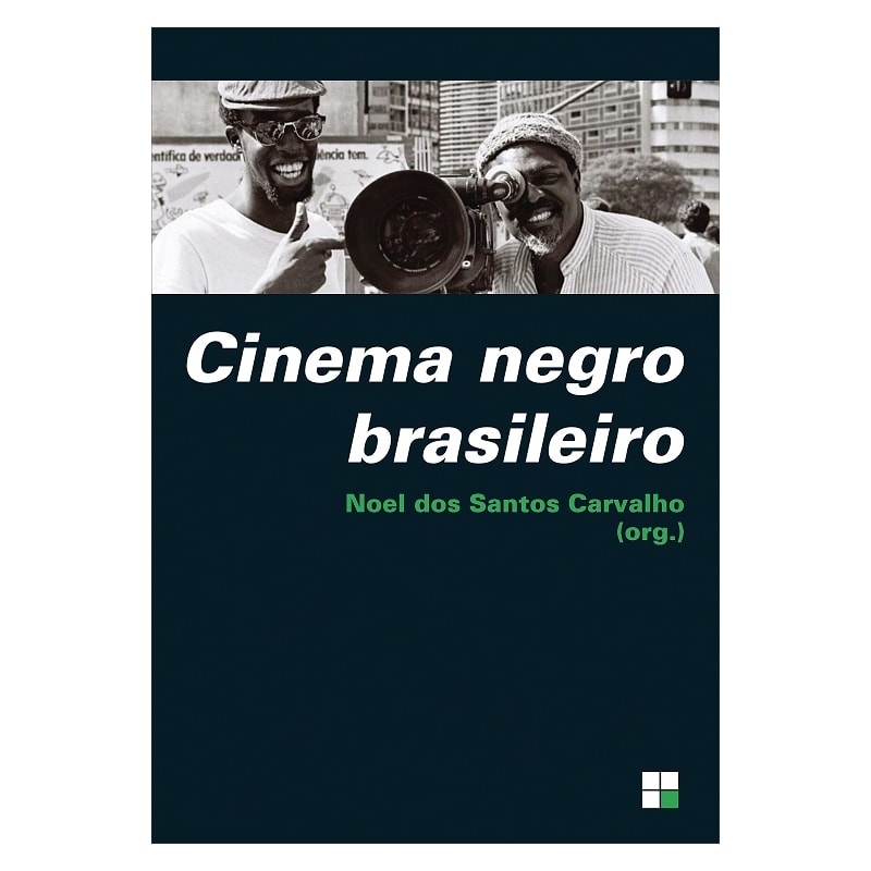 CINEMA NEGRO BRASILEIRO