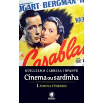 CINEMA OU SARDINHA - PARTE 1 - POMPAS FÚNEBRES