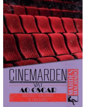 CINEMARDEN VAI AO OSCAR