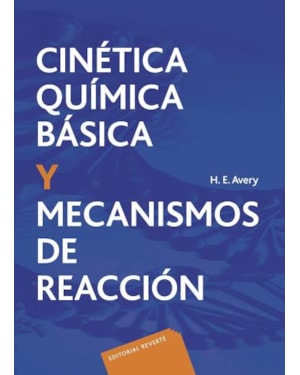 Cinética química básica y mecanismos de reacción