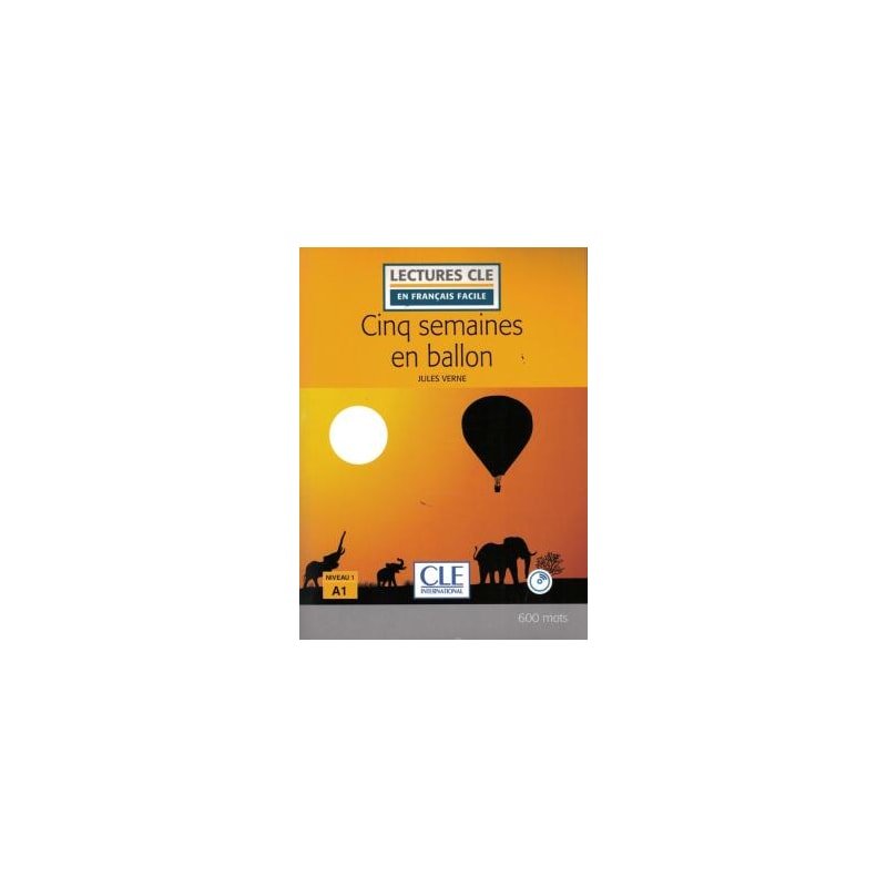 CINQ SEMAINES EN BALLON NIVEAU 1 + CD AUDIO - 2ª ED