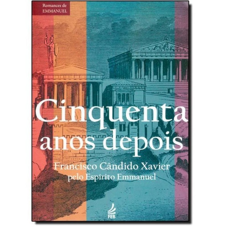 CINQUENTA ANOS DEPOIS