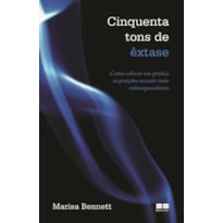 CINQUENTA TONS DE ÊXTASE