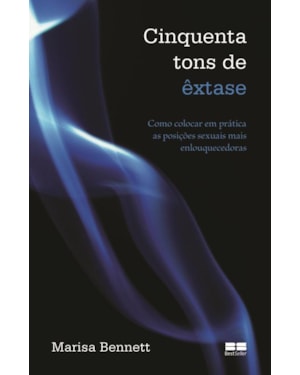 CINQUENTA TONS DE ÊXTASE