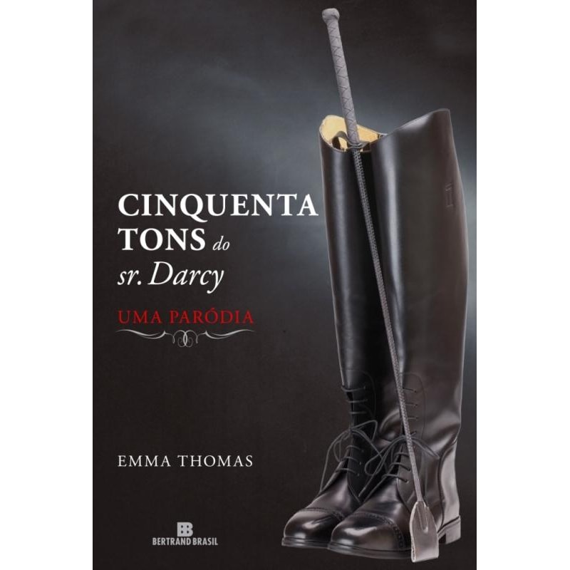 Cinquenta tons do Sr. Darcy: uma paródia