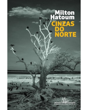 Cinzas do norte (nova edição)