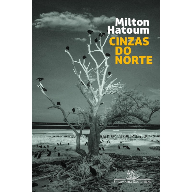Cinzas do norte (nova edição)