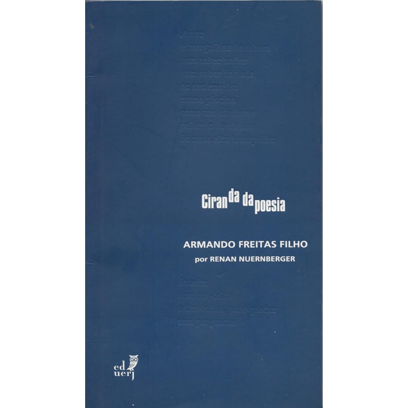 CIRANDA DA POESIA - ARMANDO FREITAS FILHO POR RENAN NUERNBERGER