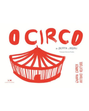 CIRCO DE BERTA E PEDRO, O