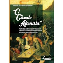 CIRCULO ALIENISTA, O